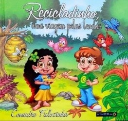 Capa do livro Recicladinho, uma viagem pelas lendas: Comadre Fulozinha